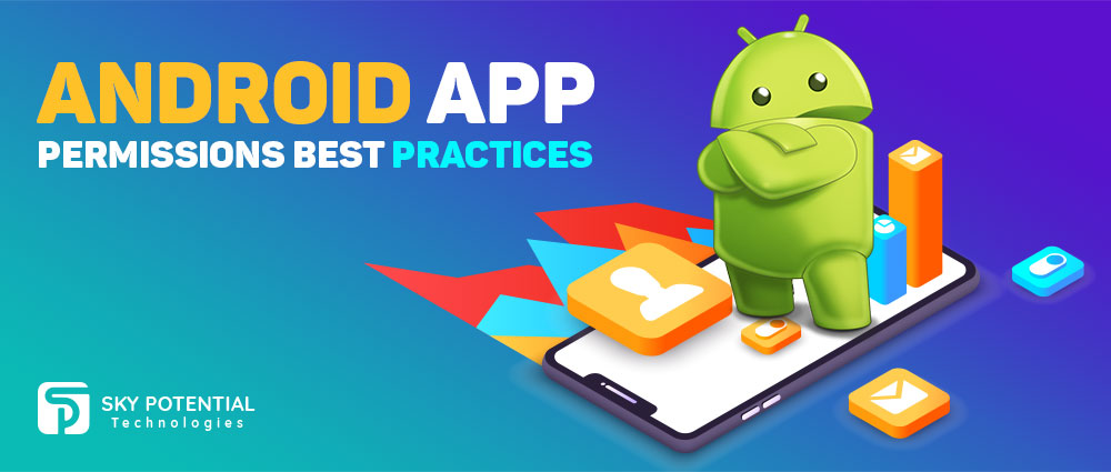 Android App Permission Best Practices