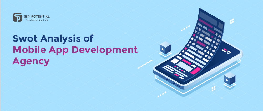 Swot Analysis of Mobile App Development Agency