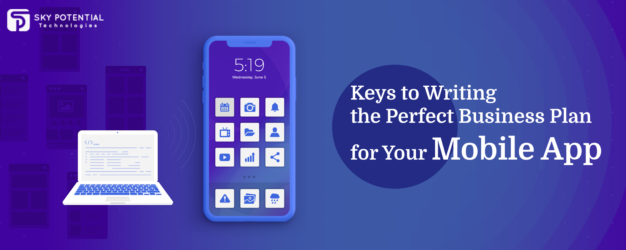 Key to Writing the Perfect Business Plan for Your Mobile App