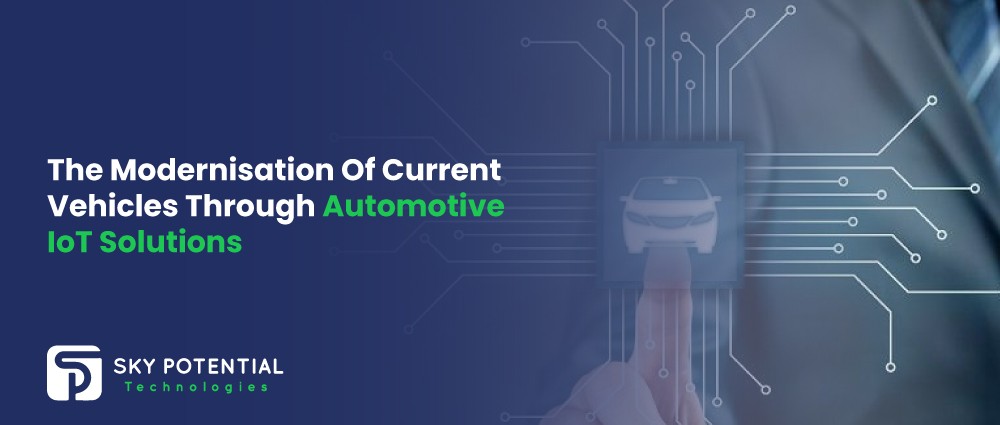 The-Modernisation-Of-Current-Vehicles-Through-Automotive-IoT-Solutions